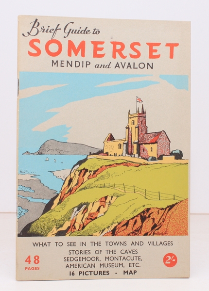 The Visitors' Brief Guide to Somerset (Mendip and Avalon). No. …