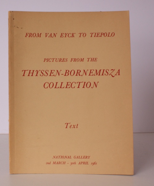 [Catalogue of] From Van Eyck to Tiepolo. An Exhibition of …