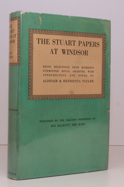 The Stuart Papers at Windsor. Being Selections from hitherto unprinted …