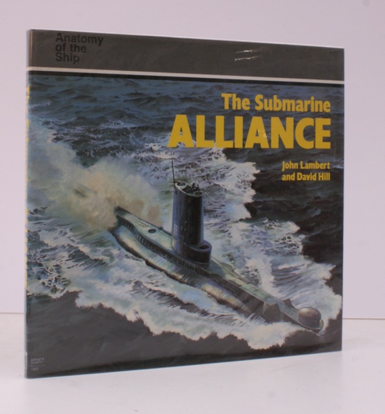 Anatomy of the Ship. The Submarine Alliance. NEAR FINE COPY …