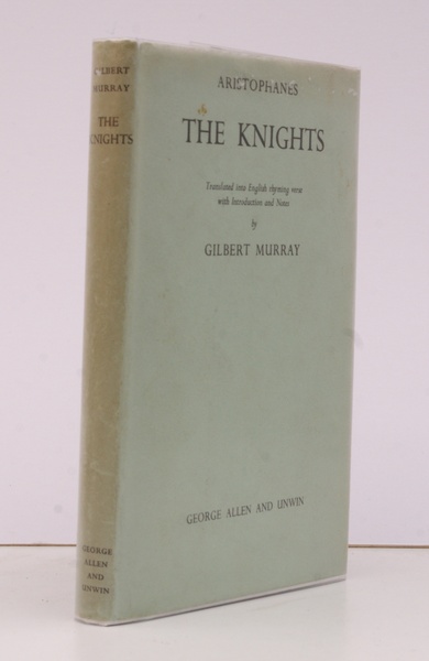 The Knights. Translated into English Rhyming Verse with Introduction and …