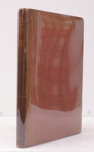 The Tragedy of Nan and other Plays. [First UK Edition.] …