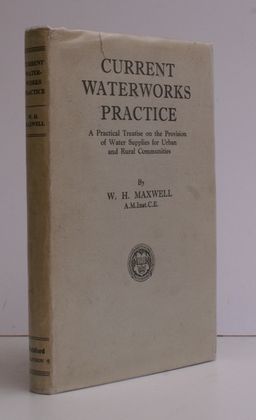 Current Waterworks Practice. A Practical Treatise on the Provision of …