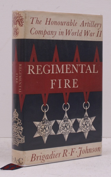 Regimental Fire! The Honourable Artillery Company in World War II …