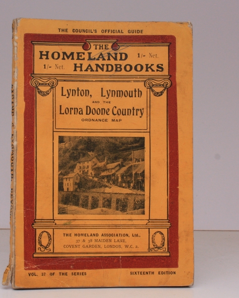 Lynton, Lynmouth and the Lorna Doone Country. Homeland Handbook No. …