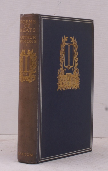 Poems of Keats. Selected and with an Introduction by Arthur …