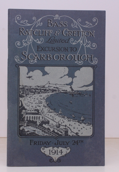Excursion to Scarborough. Friday 24th July 1914. [Facsimile reissue]. NEAR …