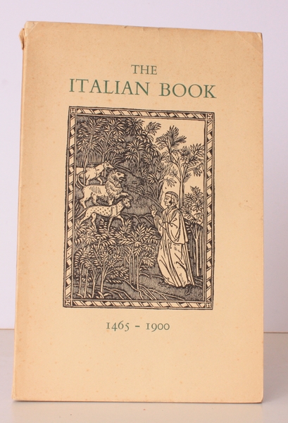 The Italian Book 1465-1900. Catalogue of an Exhibition. Organizer: J. …