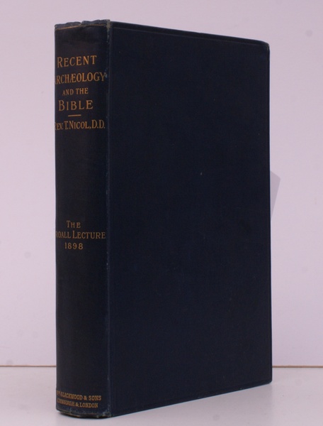 The Croall Lecture for 1898. Recent Archaeology and the Bible.