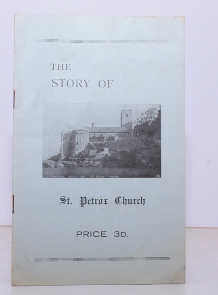 The Story of St. Petrox Church. NEAR FINE COPY