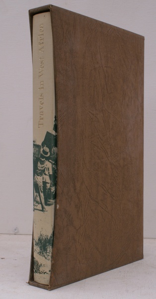 Travels in West Africa. Edited and introduced by Elspeth Huxley. …