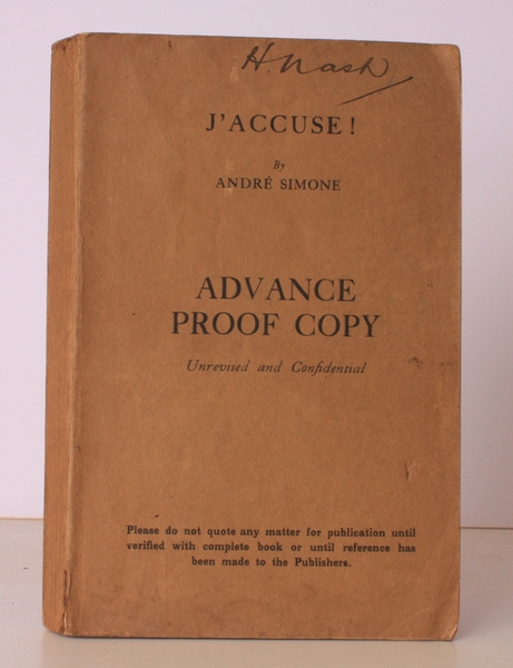 J'Accuse! The Men Who Betrayed France. UNCORRECTED PROOF COPY OF …