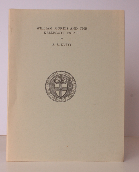 William Morris and the Kelmscott Estate. NEAR FINE COPY