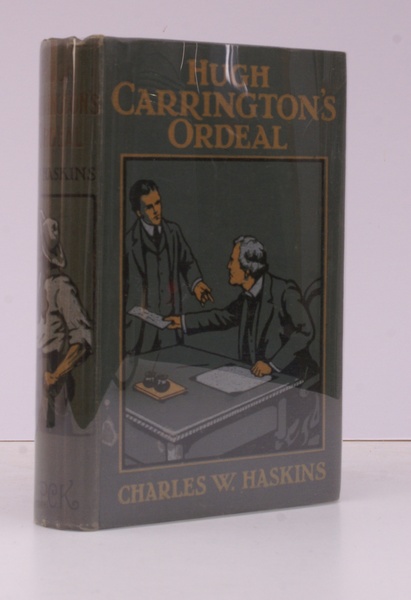 Hugh Carrington's Ordeal. Illustrated by W.S. Stacey. BRIGHT, CLEAN COPY