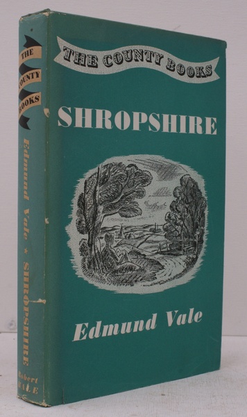 The County Books. Shropshire. NEAR FINE COPY IN UNCLIPPED DUSTWRAPPER