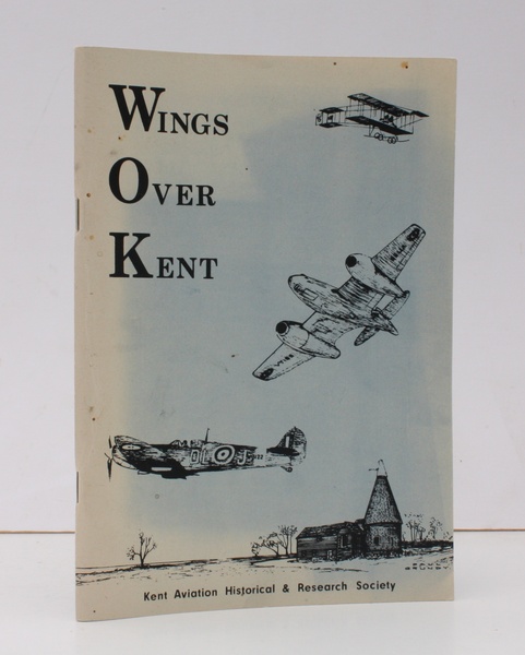 Wings over Kent. BRIGHT, CLEAN COPY IN WRAPPERS