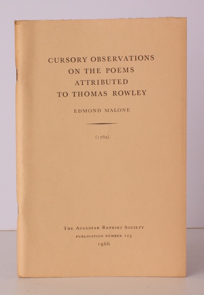 Cursory Observations on the Poems attributed to Thomas Rowley (1782). …