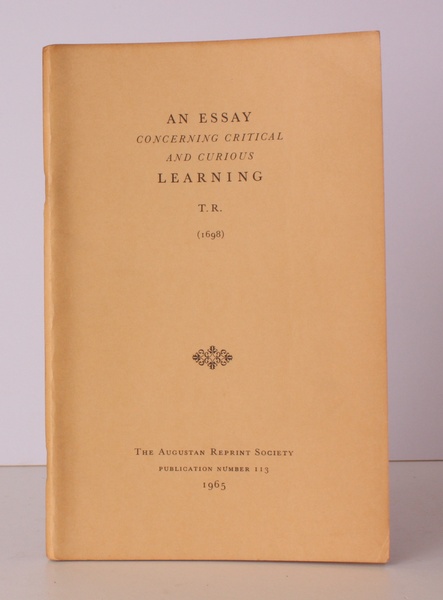 An Essay concerning Critical and Curious Learning (1698). Introduction by …