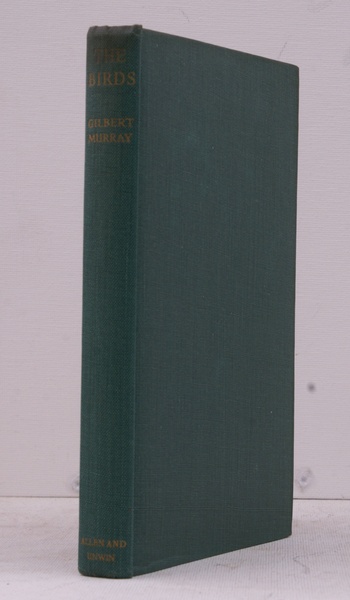 The Birds. Translated into English Verse with Introduction and Notes …