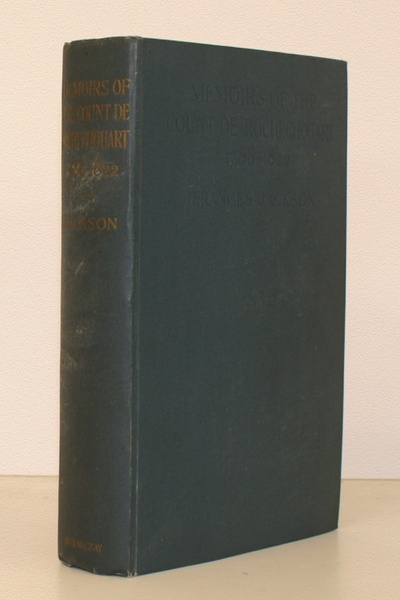 Memoirs of the Count de Rochechouart 1788-1822. In France, Southern-Russia, …