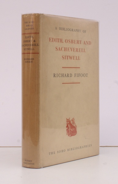 A Bibliography of Edith, Osbert and Sacheverell Sitwell.