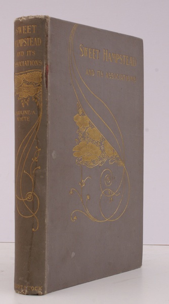 Sweet Hampstead and its Associations. REMARKABLY BRIGHT, CLEAN COPY