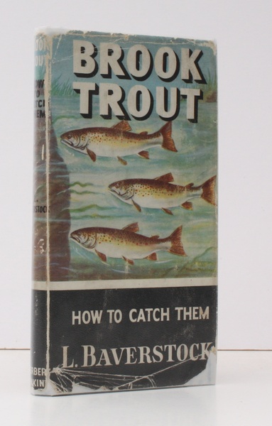 Brook Trout. How To Catch Them. [Second Impression]. BRIGHT, CLEAN …
