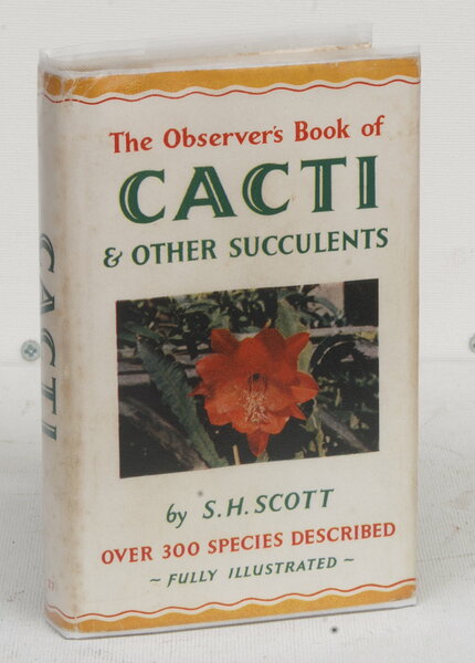 The Observer's Book of Cacti and other Succulents. IN UNCLIPPED …