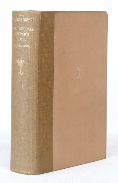 Lonsdale Library Volume XXVI. The Lonsdale Keeper's Book. BRIGHT, CLEAN …