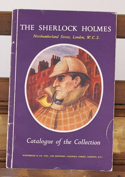 The Sherlock Holmes [Pub], Northumberland Street London WC2. Catalogue of …