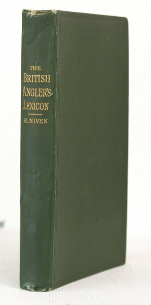 The British Angler's Lexicon.