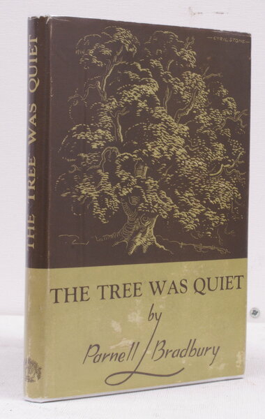 The Tree was Quiet. NEAR FINE COPY IN UNCLIPPED DUSTWRAPPER