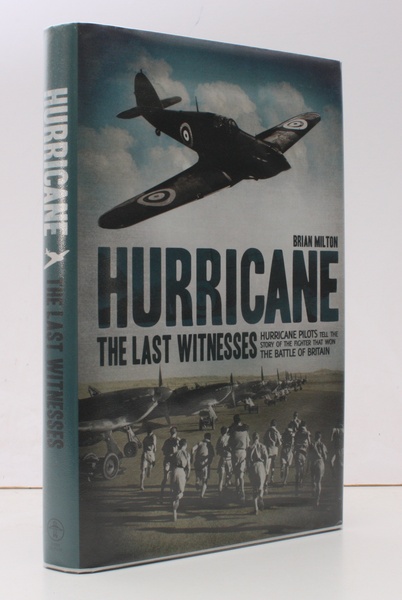 Hurricane. The Last Witnesses. Hurricane Pilots tell the Story of …