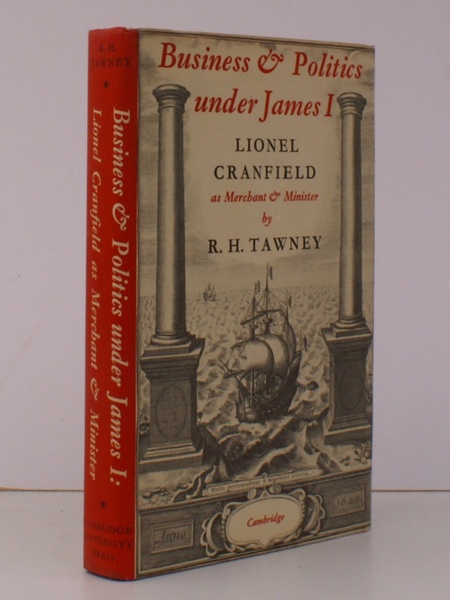 Business and Politics under James I. Lionel Cranfield as Merchant …