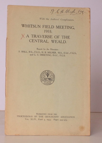 Whitsun Field Meeting, 1933. A Traverse of the Central Weald. …