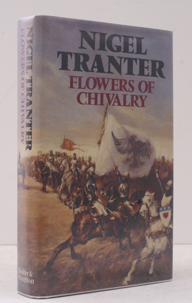 Flowers of Chivalry. FINE COPY IN UNCLIPPED DUSTWRAPPER