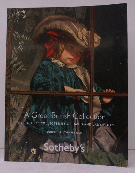 [Sale Catalogue of] A Great British Collection. The Pictures collected …