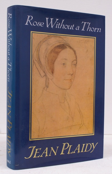 A Rose without a Thorn. [Katherine Howard]. NEAR FINE COPY …