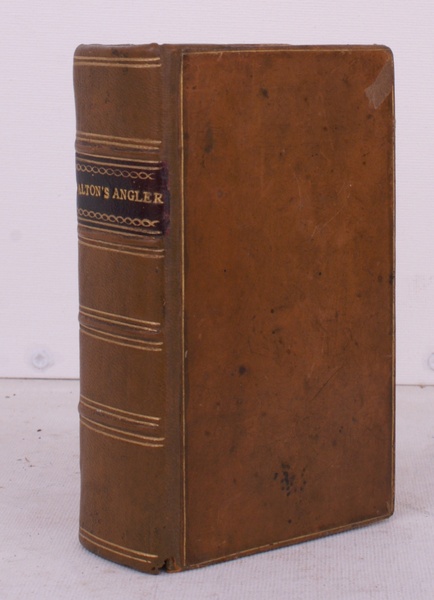 The Complete [Compleat] Angler of Izaak Walton and Charles Cotton. …