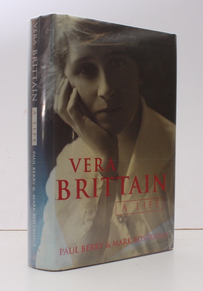 Vera Brittain. A Life. NEAR FINE COPY IN UNCLIPPED DUSTWRAPPER