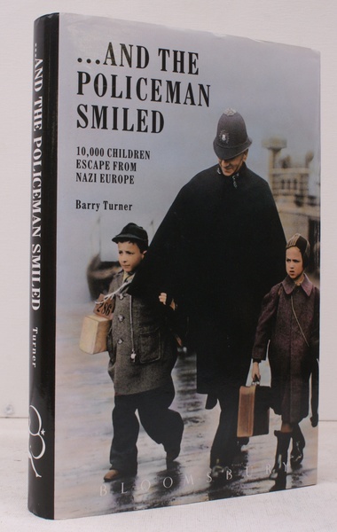 And the Policeman Smiled. FINE COPY IN UNCLIPPED DUSTWRAPPER