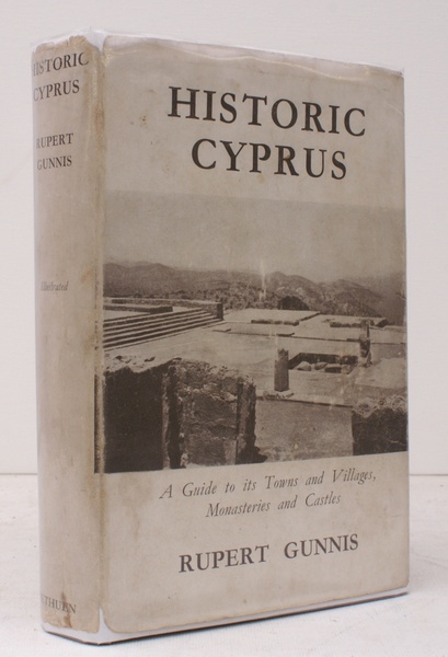 Historic Cyprus. A Guide to its Towns and Villages, Monasteries …