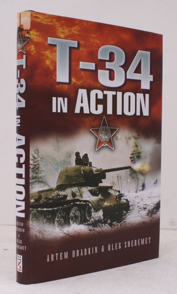 T-34 in Action. FINE COPY IN UNCLIPPED DUSTWRAPPER