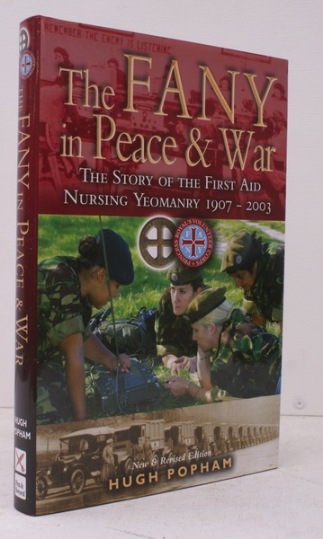 The FANY in Peace and War. The Story of the …