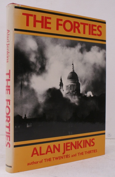 The Forties. FINE COPY IN UNCLIPPED DUSTWRAPPER