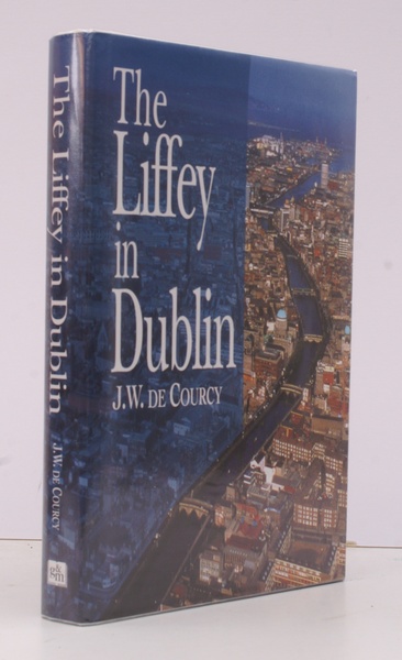 The Liffey in Dublin. FINE COPY IN UNCLIPPED DUSTWRAPPER