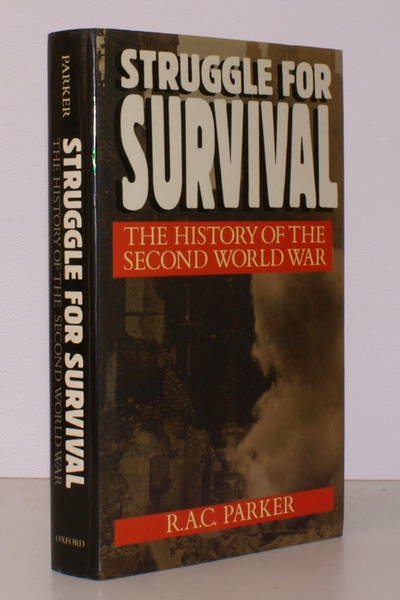 Struggle for Survival. The History of the Second World War. …