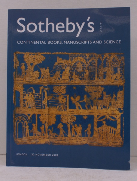 [Sale Catalogue of] Continental Books, Manuscripts and Science. 30 November …