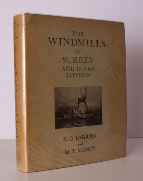 The Windmills of Surrey and Inner London. NEAR FINE COPY …
