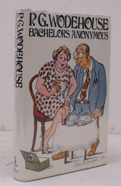 Bachelors Anonymous. NEAR FINE COPY IN UNCLIPPED DUSTWRAPPER